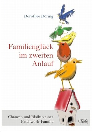 Buchcover Familienglück im zweiten Anlauf | Dorothee Döring | EAN 9783941435087 | ISBN 3-941435-08-6 | ISBN 978-3-941435-08-7