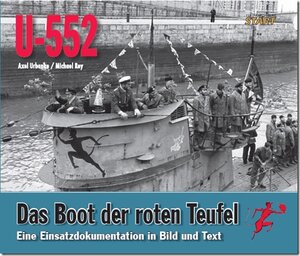 Buchcover U-552, das Boot der Roten Teufel | Axel Urbanke | EAN 9783941437340 | ISBN 3-941437-34-8 | ISBN 978-3-941437-34-0