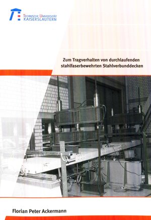 Buchcover Zum Tragverhalten von durchlaufenden stahlfaserbewehrten Stahlverbunddecken | Florian Peter Ackermann | EAN 9783941438484 | ISBN 3-941438-48-4 | ISBN 978-3-941438-48-4
