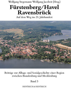 Buchcover Fürstenberg/Havel – Ravensbrück. Auf dem Weg ins 21. Jahrhundert  | EAN 9783941450264 | ISBN 3-941450-26-3 | ISBN 978-3-941450-26-4