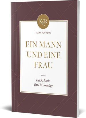 Buchcover Ein Mann und eine Frau | Joel R. Beeke | EAN 9783941456792 | ISBN 3-941456-79-2 | ISBN 978-3-941456-79-2