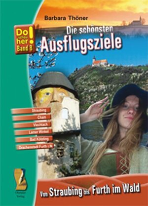 Buchcover Kultur-Reiseführer Von Straubing bis Furth im Wald | Barbara Thöner | EAN 9783941457553 | ISBN 3-941457-55-1 | ISBN 978-3-941457-55-3