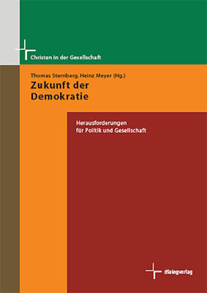 Buchcover Zukunft der Demokratie | Alois Glück | EAN 9783941462489 | ISBN 3-941462-48-2 | ISBN 978-3-941462-48-9