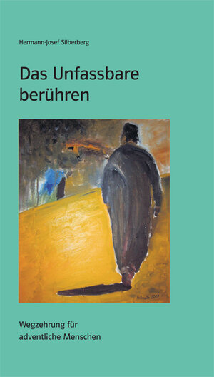 Buchcover Das Unfassbare berühren | Hermann J Silberberg | EAN 9783941462632 | ISBN 3-941462-63-6 | ISBN 978-3-941462-63-2