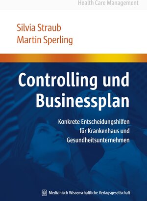 Buchcover Controlling und Businessplan | Silvia Straub | EAN 9783941468177 | ISBN 3-941468-17-0 | ISBN 978-3-941468-17-7
