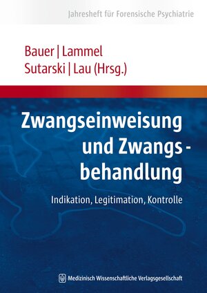 Buchcover Zwangseinweisung und Zwangsbehandlung  | EAN 9783941468405 | ISBN 3-941468-40-5 | ISBN 978-3-941468-40-5
