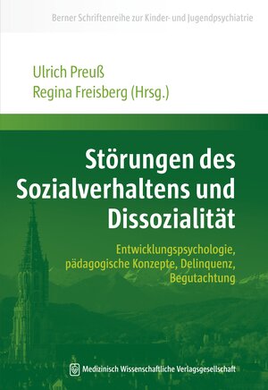 Buchcover Störungen des Sozialverhaltens und Dissozialität  | EAN 9783941468559 | ISBN 3-941468-55-3 | ISBN 978-3-941468-55-9
