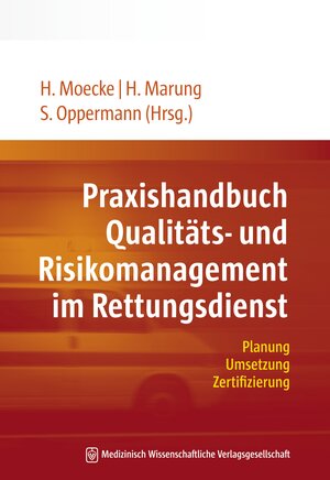 Buchcover Praxishandbuch Qualitäts- und Risikomanagement im Rettungsdienst  | EAN 9783941468733 | ISBN 3-941468-73-1 | ISBN 978-3-941468-73-3