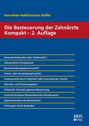 Buchcover Die Besteuerung der Zahnärzte Kompakt | Hans-Peter Held | EAN 9783941480865 | ISBN 3-941480-86-3 | ISBN 978-3-941480-86-5