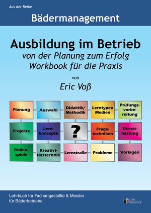 Buchcover Ausbildung im Betrieb | Eric Voß | EAN 9783941484481 | ISBN 3-941484-48-6 | ISBN 978-3-941484-48-1