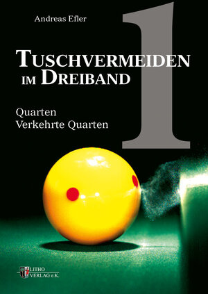 Buchcover Tuschvermeiden im Dreiband Band 1 | Andreas Efler | EAN 9783941484733 | ISBN 3-941484-73-7 | ISBN 978-3-941484-73-3