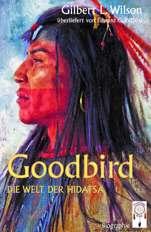 Buchcover Goodbird | Gilbert L. Wilson | EAN 9783941485907 | ISBN 3-941485-90-3 | ISBN 978-3-941485-90-7