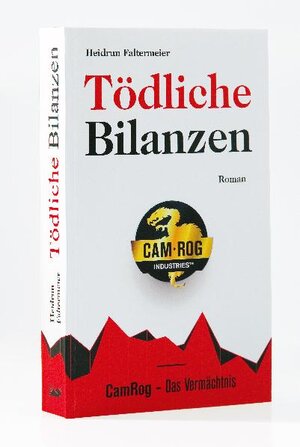 Buchcover CamRog - Das Vermächtnis | Heidrun Faltermeier | EAN 9783941506008 | ISBN 3-941506-00-5 | ISBN 978-3-941506-00-8