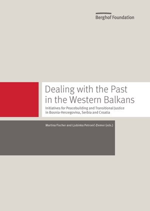 Buchcover Dealing with the Past in the Western Balkans  | EAN 9783941514140 | ISBN 3-941514-14-8 | ISBN 978-3-941514-14-0