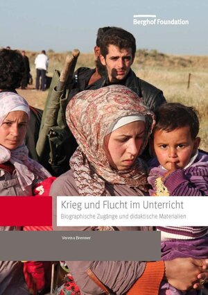 Buchcover Krieg und Flucht im Unterricht | Verena Brenner | EAN 9783941514157 | ISBN 3-941514-15-6 | ISBN 978-3-941514-15-7