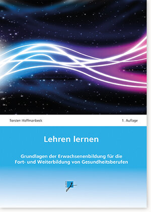 Buchcover Lehren lernen | Torsten Hoffmannbeck | EAN 9783941523043 | ISBN 3-941523-04-X | ISBN 978-3-941523-04-3