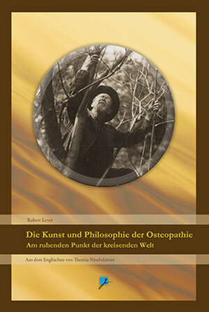Buchcover Die Kunst und Philosophie der Osteopathie | Robert Lever | EAN 9783941523722 | ISBN 3-941523-72-4 | ISBN 978-3-941523-72-2
