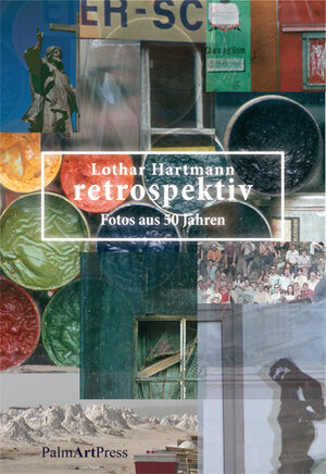 Buchcover retrospektiv | Lothar Hartmann | EAN 9783941524101 | ISBN 3-941524-10-0 | ISBN 978-3-941524-10-1