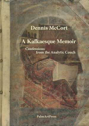 Buchcover A Kafkaesque Memoir | Dennis McCort | EAN 9783941524996 | ISBN 3-941524-99-2 | ISBN 978-3-941524-99-6