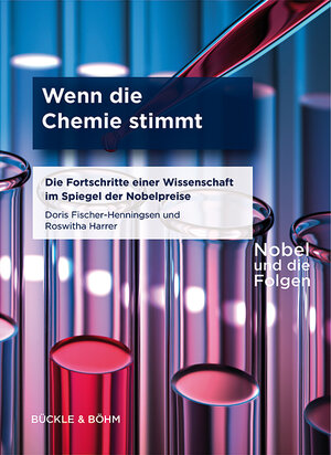 Buchcover Wenn die Chemie stimmt | Doris Fischer-Henningsen | EAN 9783941530140 | ISBN 3-941530-14-3 | ISBN 978-3-941530-14-0