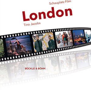 Buchcover Schauplatz Film: London | Tino Jacobs | EAN 9783941530249 | ISBN 3-941530-24-0 | ISBN 978-3-941530-24-9