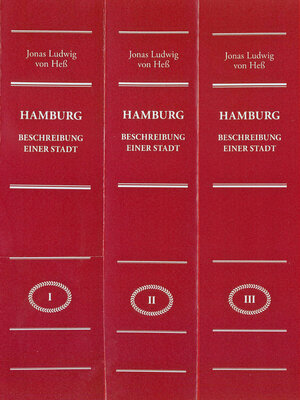 Buchcover Hamburg - Beschreibung einer Stadt Gesamtausgabe | Jonas Ludwig von Heß | EAN 9783941535084 | ISBN 3-941535-08-0 | ISBN 978-3-941535-08-4