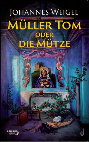 Buchcover Müller Tom oder die Mütze | Johannes Weigel | EAN 9783941552807 | ISBN 3-941552-80-5 | ISBN 978-3-941552-80-7