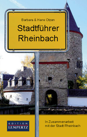 Buchcover Stadtführer Rheinbach | Barbara Otzen | EAN 9783941557963 | ISBN 3-941557-96-3 | ISBN 978-3-941557-96-3