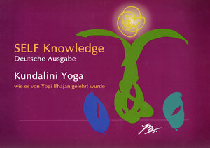 Buchcover Self Knowledge | Yogi Bhajan | EAN 9783941566002 | ISBN 3-941566-00-8 | ISBN 978-3-941566-00-2