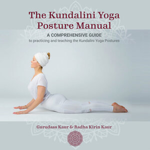 Buchcover The Kundalini Yoga Posture Manual | Gurudass Kaur Khalsa | EAN 9783941566262 | ISBN 3-941566-26-1 | ISBN 978-3-941566-26-2