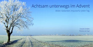 Buchcover Adventskalender: Achtsam unterwegs im Advent | Claudia Schäble | EAN 9783941567795 | ISBN 3-941567-79-9 | ISBN 978-3-941567-79-5