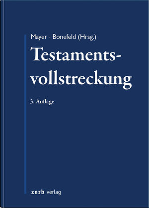 Buchcover Testamentsvollstreckung  | EAN 9783941586031 | ISBN 3-941586-03-3 | ISBN 978-3-941586-03-1