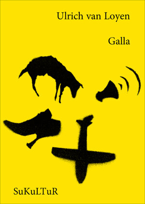 Buchcover Galla | Ulrich van Loyen | EAN 9783941592506 | ISBN 3-941592-50-5 | ISBN 978-3-941592-50-6