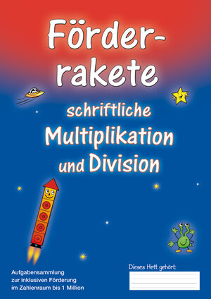 Buchcover Förderrakete schriftliche Multiplikation und Division | Thomas Seiwert | EAN 9783941593848 | ISBN 3-941593-84-6 | ISBN 978-3-941593-84-8