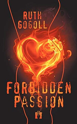 Buchcover Forbidden Passion | Gogoll, Ruth | EAN 9783941598096 | ISBN 3-941598-09-0 | ISBN 978-3-941598-09-6