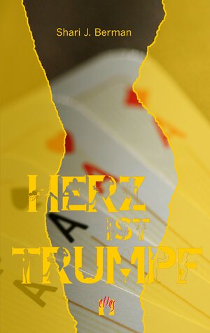 Buchcover Herz ist Trumpf | Shari J. Berman | EAN 9783941598973 | ISBN 3-941598-97-X | ISBN 978-3-941598-97-3