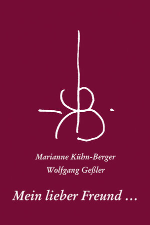 Buchcover Mein lieber Freund …  | EAN 9783941606050 | ISBN 3-941606-05-0 | ISBN 978-3-941606-05-0