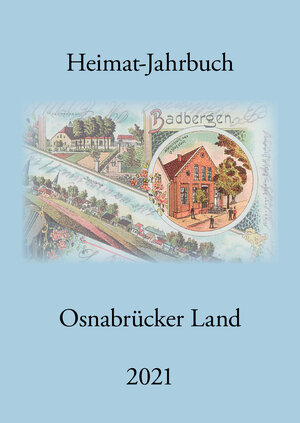 Buchcover Heimat-Jahrbuch Osnabrücker Land 2021  | EAN 9783941611214 | ISBN 3-941611-21-6 | ISBN 978-3-941611-21-4
