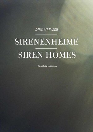 Buchcover Sirenenheime | Dirk Meinzer | EAN 9783941613096 | ISBN 3-941613-09-X | ISBN 978-3-941613-09-6