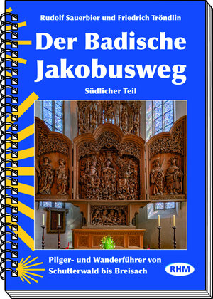 Buchcover Der Badische Jakobusweg, Südlicher Teil | Sauerbier/Tröndlin | EAN 9783941615090 | ISBN 3-941615-09-2 | ISBN 978-3-941615-09-0
