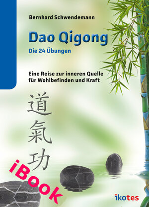 Buchcover Dao Qigong | Bernhard Schwendemann | EAN 9783941626317 | ISBN 3-941626-31-0 | ISBN 978-3-941626-31-7