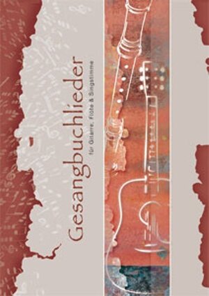 Buchcover Gesangbuchlieder für Gitarre, Flöte und Singstimme | Martin Poppe | EAN 9783941628113 | ISBN 3-941628-11-9 | ISBN 978-3-941628-11-3