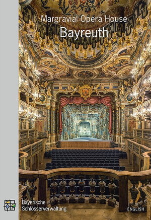 Buchcover Margravial Opera House Bayreuth | Thomas Rainer | EAN 9783941637559 | ISBN 3-941637-55-X | ISBN 978-3-941637-55-9