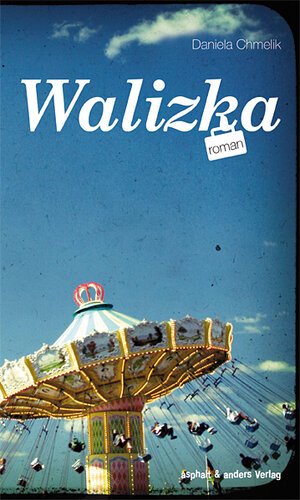 Buchcover Walizka | Daniela Chmelik | EAN 9783941639089 | ISBN 3-941639-08-0 | ISBN 978-3-941639-08-9