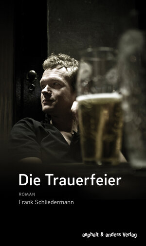 Buchcover Die Trauerfeier | Frank Schliedermann | EAN 9783941639904 | ISBN 3-941639-90-0 | ISBN 978-3-941639-90-4