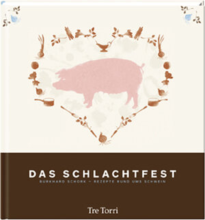 Buchcover Das Schlachtfest | Burkhard Schork | EAN 9783941641587 | ISBN 3-941641-58-1 | ISBN 978-3-941641-58-7