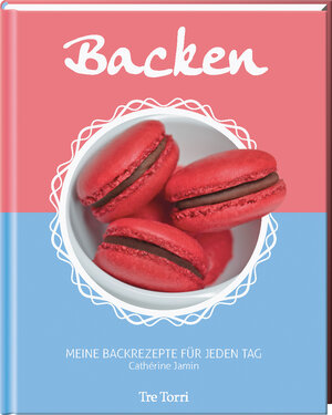 Buchcover Backen | Cathérine Jamin | EAN 9783941641808 | ISBN 3-941641-80-8 | ISBN 978-3-941641-80-8