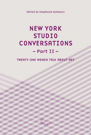 Buchcover New York Studio Conversations (Part II) | Stephanie Buhmann | EAN 9783941644038 | ISBN 3-941644-03-3 | ISBN 978-3-941644-03-8
