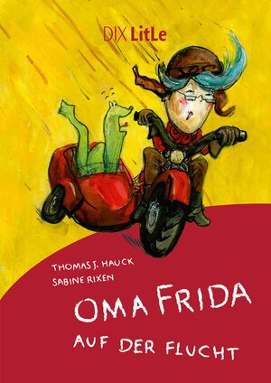 Buchcover Oma Frida auf der Flucht | Thomas J. Hauck | EAN 9783941651388 | ISBN 3-941651-38-2 | ISBN 978-3-941651-38-8