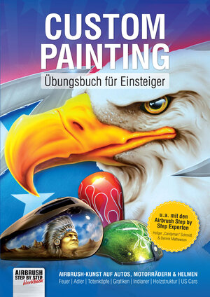 Buchcover Custom Painting Übungsbuch für Einsteiger  | EAN 9783941656420 | ISBN 3-941656-42-2 | ISBN 978-3-941656-42-0